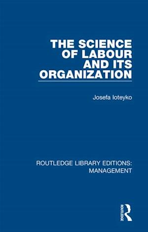 Science of Labour and its Organization