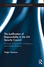Justification of Responsibility in the UN Security Council