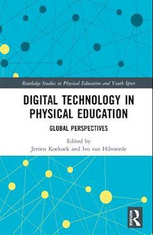 Digital Technology in Physical Education