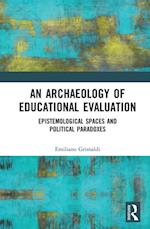 Archaeology of Educational Evaluation