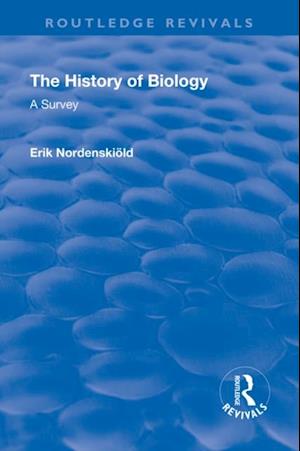 Revival: The History of Biology (1929)