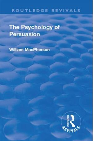 Revival: The Psychology of Persuasion (1920)