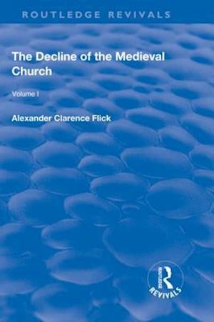 Revival: The Decline of the Medieval Church Vol 1 (1930)