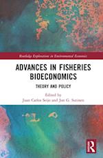 Advances in Fisheries Bioeconomics