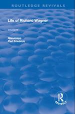 Revival: Life of Richard Wagner Vol. IV (1904)