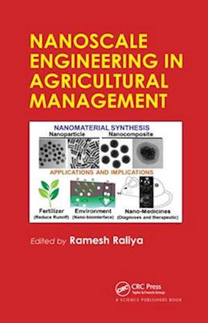 Nanoscale Engineering in Agricultural Management