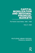 Capital Mobilization and Regional Financial Markets