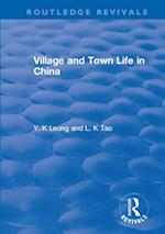 Revival: Village and Town Life in China (1915)