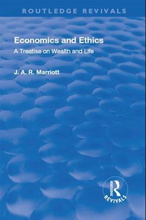 Revival: Economics and Ethics (1923)