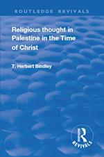 Revival: Religious Thought in Palestine in the time of Christ (1931)