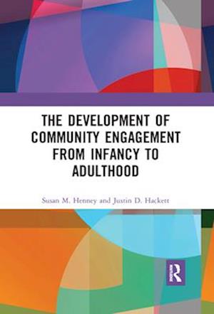 Development of Community Engagement from Infancy to Adulthood