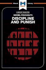 An Analysis of Michel Foucault''s Discipline and Punish