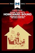 An Analysis of Elaine Tyler May''s Homeward Bound