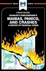 An Analysis of Charles P. Kindleberger''s Manias, Panics, and Crashes