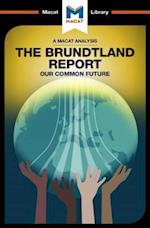An Analysis of The Brundtland Commission''s Our Common Future