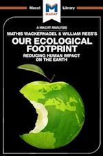 An Analysis of Mathis Wackernagel and William Rees''s Our Ecological Footprint