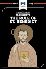 An Analysis of St. Benedict''s The Rule of St. Benedict