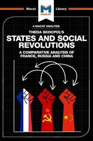 An Analysis of Theda Skocpol''s States and Social Revolutions
