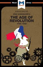 An Analysis of Eric Hobsbawm''s The Age Of Revolution