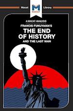 An Analysis of Francis Fukuyama''s The End of History and the Last Man