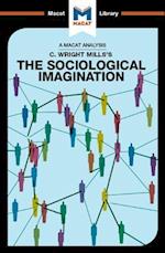 An Analysis of C. Wright Mills''s The Sociological Imagination