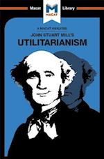An Analysis of John Stuart Mills''s Utilitarianism