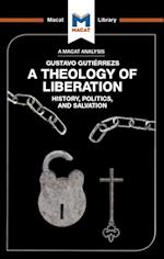 An Analysis of Gustavo Gutiérrez''s A Theology of Liberation