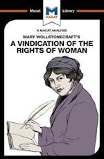 An Analysis of Mary Wollstonecraft''s A Vindication of the Rights of Woman