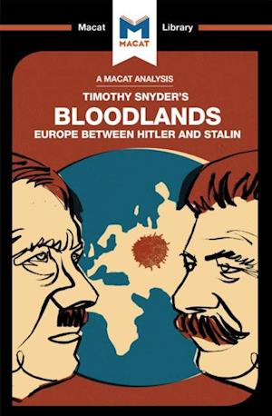 An Analysis of Timothy Snyder''s Bloodlands