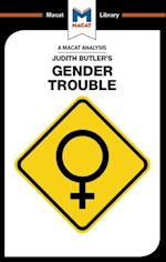 An Analysis of Judith Butler''s Gender Trouble