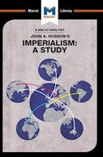 An Analysis of John A. Hobson''s Imperialism