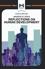 An Analysis of Mahbub ul Haq''s Reflections on Human Development