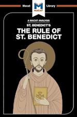 An Analysis of St. Benedict''s The Rule of St. Benedict