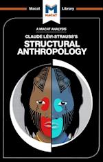 An Analysis of Claude Levi-Strauss''s Structural Anthropology