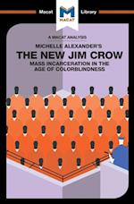 An Analysis of Michelle Alexander''s The New Jim Crow
