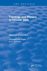 Topology and Physics of Circular DNA (1992)