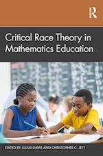 Critical Race Theory in Mathematics Education