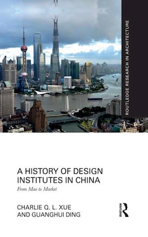 A History of Design Institutes in China