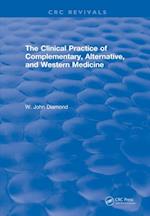 Clinical Practice of Complementary, Alternative, and Western Medicine (2001)
