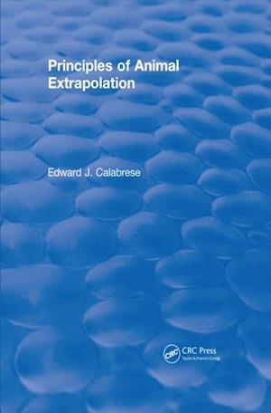 Principles of Animal Extrapolation (1991)