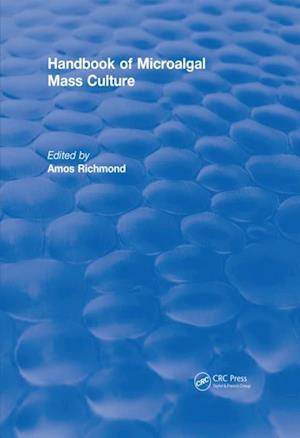 Handbook of Microalgal Mass Culture (1986)