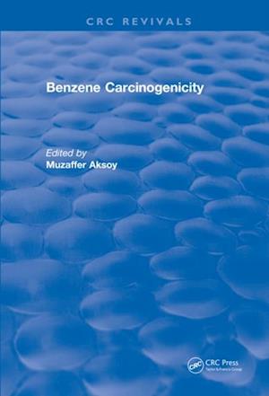 Benzene Carcinogenicity
