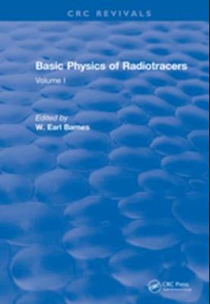 Basic Physics Of Radiotracers