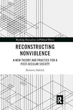 Reconstructing Nonviolence