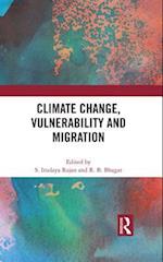 Climate Change, Vulnerability and Migration