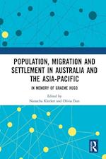 Population, Migration and Settlement in Australia and the Asia-Pacific