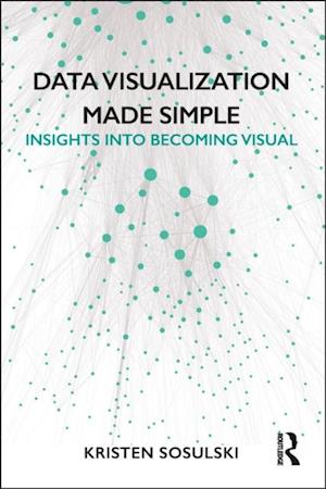 Data Visualization Made Simple