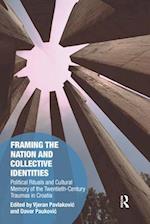 Framing the Nation and Collective Identities