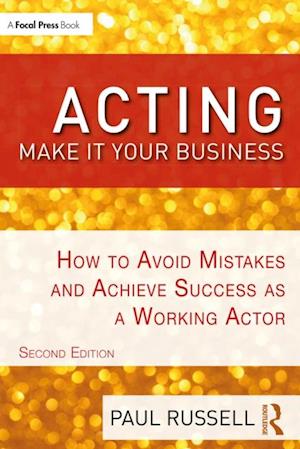 Acting: Make It Your Business