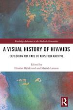 Visual History of HIV/AIDS